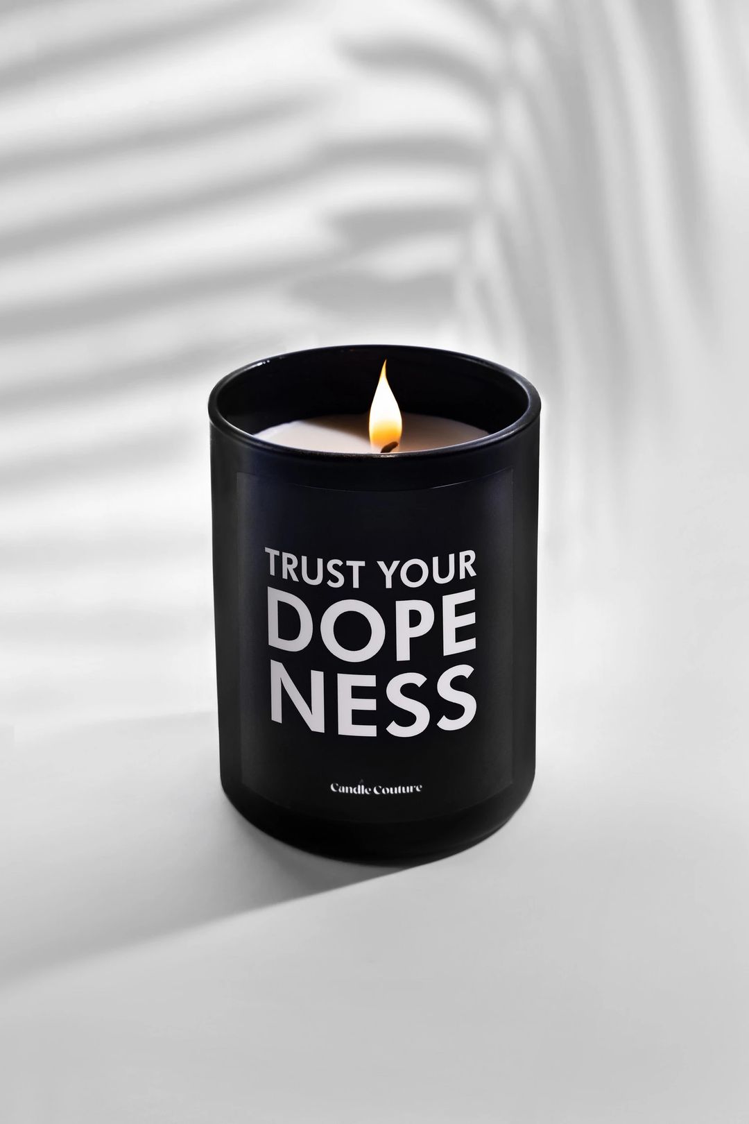 Trust Your Dopeness - 1