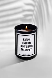 Happy Birthday To My Unpaid Therapist thumb 1