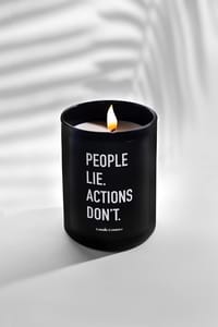 People Lie. Actions Don't. thumb 1