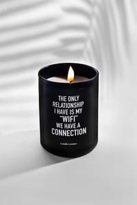 The Only Relationship I have Is My "WIFI" We Have a Connection thumb 1