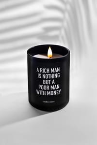 A Rich Man Is Nothing But A Poor Man With Money thumb 1