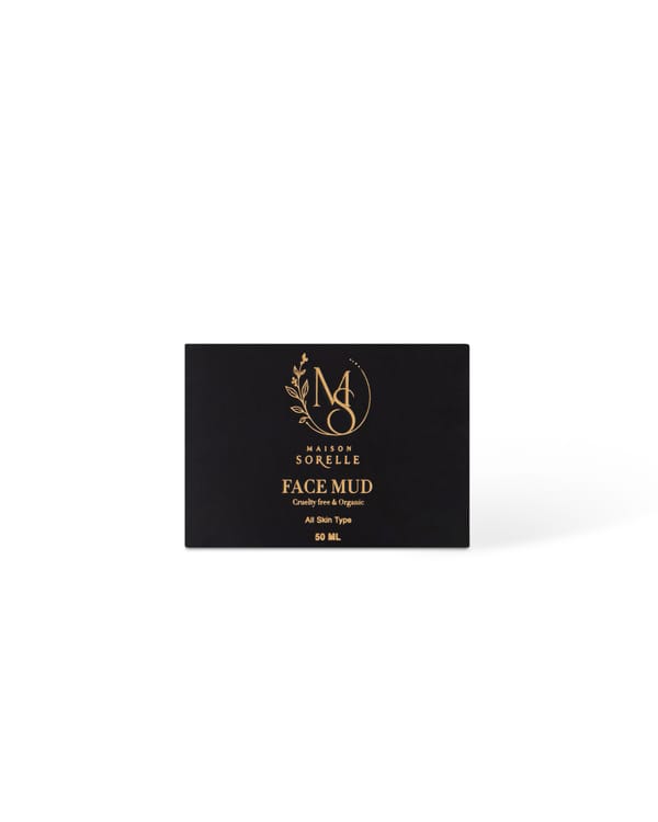 Maison Sorelle / Face Mud