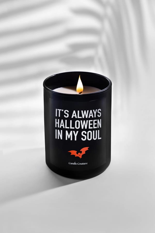 It’s Always Halloween In My Soul
